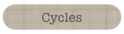 Cycles